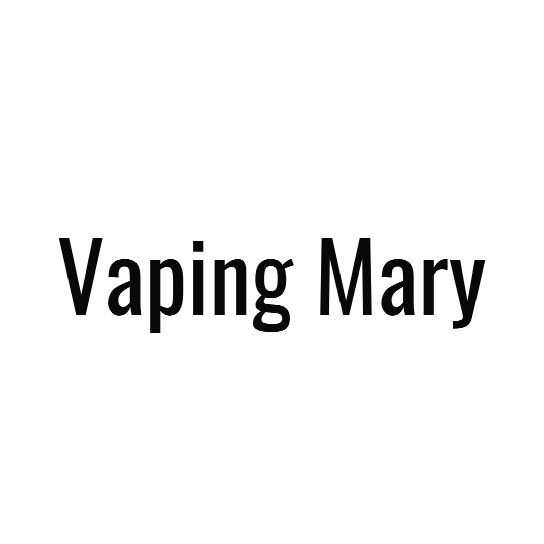 Vaping Mary